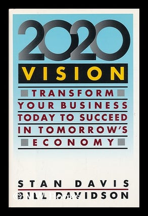 Item #13959 2020 Vision / Stan Davis and Bill Davidson. Stanley M. Davis, William Harley...