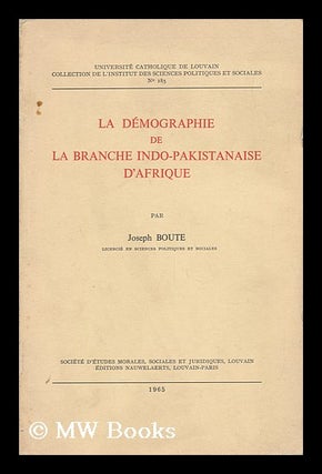 Item #139810 La Demographie De La Branche Indo-Pakistanaise D'Afrique. Joseph Boute