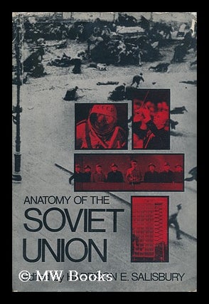 Item #139967 Anatomy of the Soviet Union; Edited by Harrison E. Salisbury. Harrison E. Salisbury