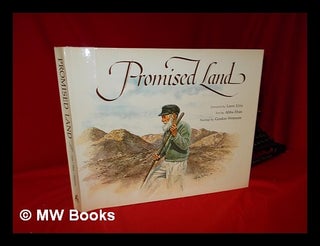 Item #141110 Promised Land / Text by Abba Eban ; Paintings by Gordon Wetmore ; Foreword by Leon...