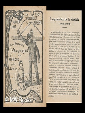 Item #143755 L'Organisation De La Vindicte : Appelee Justice. Petr Alekseevich Kropotkin, Kniaz