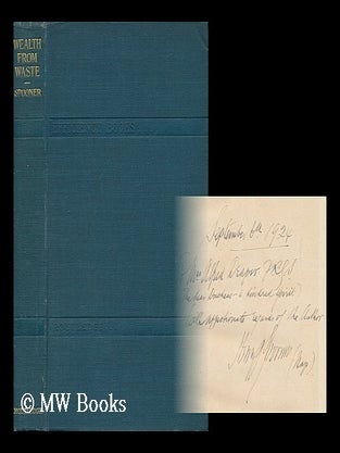Item #144396 Wealth from Waste : Elimination of Waste a World Problem / by Henry J. Spooner ......