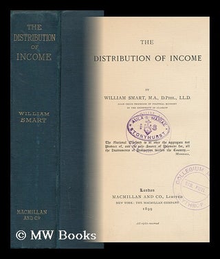Item #145257 The Distribution of Income. William Smart