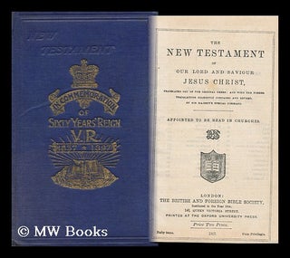 Item #145339 The New Testament of Our Lord and Saviour Jesus Christ, Newly Translated out of the...