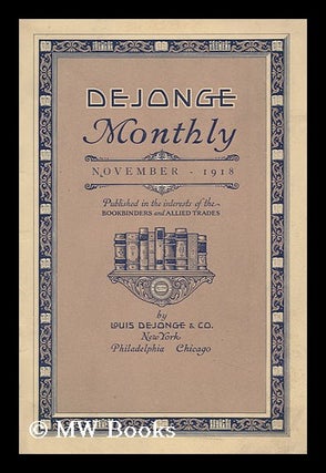 Item #145880 De Jonge Monthly, November 1918. Louis De Jonge and Co