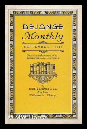 Item #145882 De Jonge Monthly, September 1918. Louis De Jonge and Co