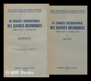 Item #146673 Ixe Congres International Des Sciences Historiques : Paris, 28 Aout-3 Septembre...
