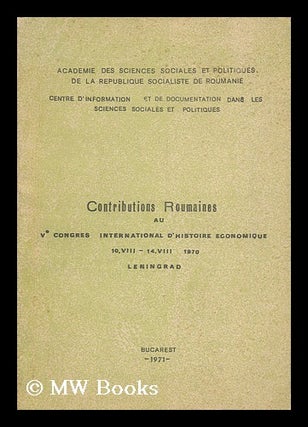 Item #146998 Contributions Roumaines Au 5e Congres International D'Histoire Economique...1970,...