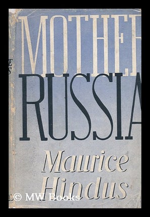 Item #147157 Mother Russia. Maurice Gerschon Hindus