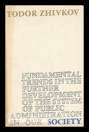 Item #147312 Fundamental Trends in the Further Development of the System of Public Administration...