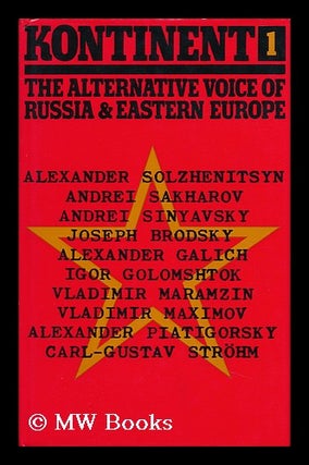 Item #147560 Kontinent 1 : the Alternative Voice of Russia and Eastern Europe. Vladimir E. Maximov