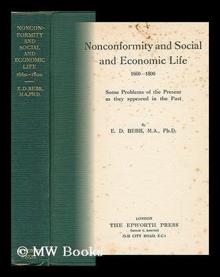 Item #147698 Nonconformity and Social and Economic Life, 1660-1800; Some Problems of the Present...