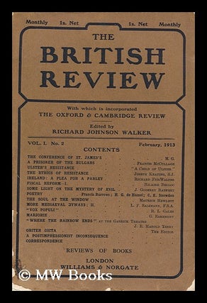 Item #148293 The British Review ; Volume 1, No.2, February / Edited by Richard Johnson Walker....