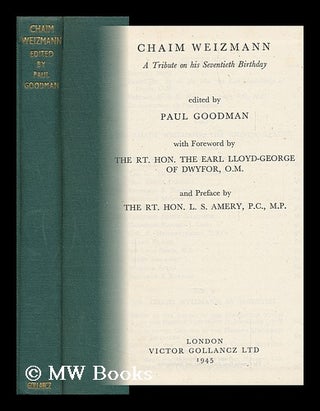 Item #148726 Chaim Weizmann, a Tribute on His Seventieth Birthday, Edited by Paul Goodman, with...
