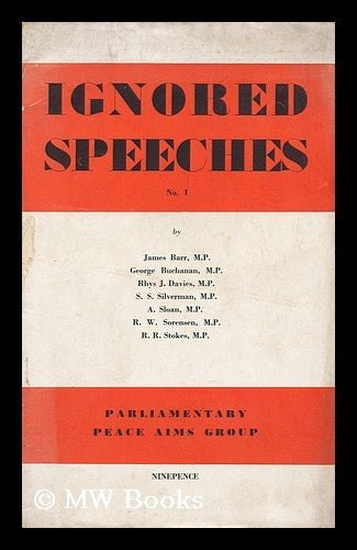 Item #148781 Ignored Speeches : No.1 / by James Barr ... [Et Al. ]. James Barr.