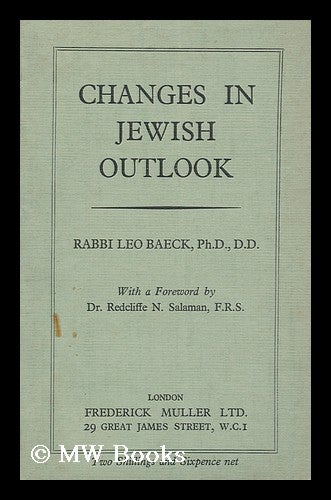Item #148931 Changes in Jewish Outlook. Leo Baeck.