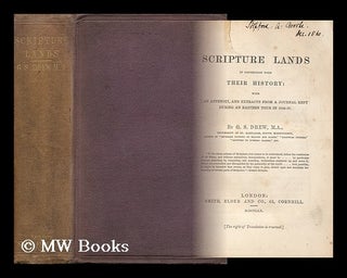 Item #149644 Scripture Lands, in Connection with Their History; with an Appendix, and Extracts...