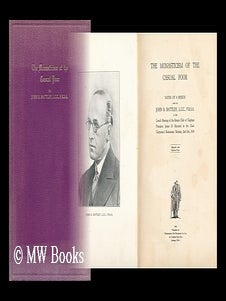 Item #149758 The Monasticism of the Casual Poor : Notes of a Speech Given by John R. Battley At...