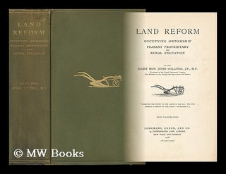 Item #149957 Land Reform: Occupying Ownership, Peasant Proprietary, and Rural Education, by Right...