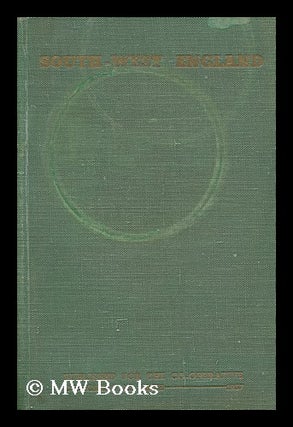 Item #150190 South-West England / Prepared and Published for the Co-Operative Congress At Bath,...