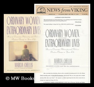 Item #15022 Ordinary Women, Extraordinary Lives : How to Overcome Adversity and Achieve Positive...