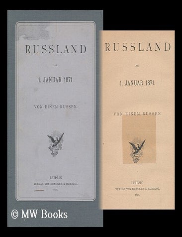 Item #150309 Russland Am 1. Januar 1871 / Von Einem Russen. Russe.