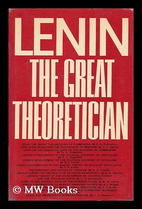 Item #151072 Lenin the Great Theoretician. Anonymous