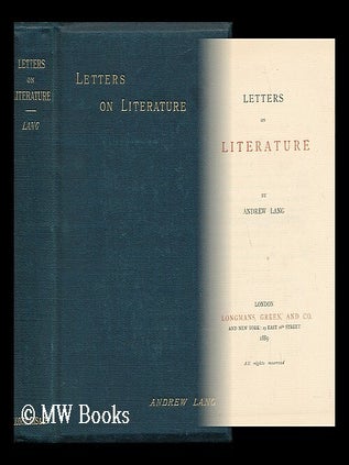 Item #15238 Letters on Literature. Andrew Lang