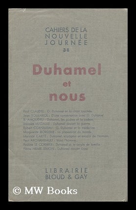 Item #152667 Duhamel Et Nous. Paul Claudel