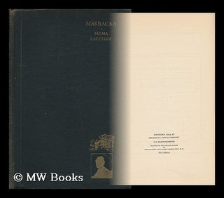Item #152830 Marbacka, by Selma Lagerlof, Translated by Velma Swanston Howard. Selma Lagerlof