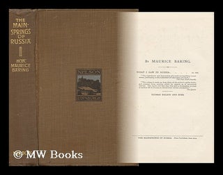 The Mainsprings of Russia / by Maurice Baring. Maurice Baring.