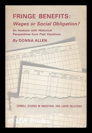 Item #153345 Fringe Benefits : Wages or Social Obligation? : an Analysis with Historical...