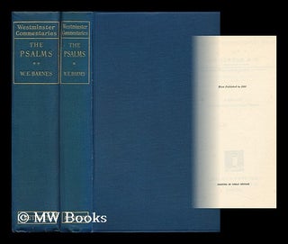 Item #153380 The Psalms. with Introduction and Notes by W. E. Barnes - [Complete in 2 Volumes]....