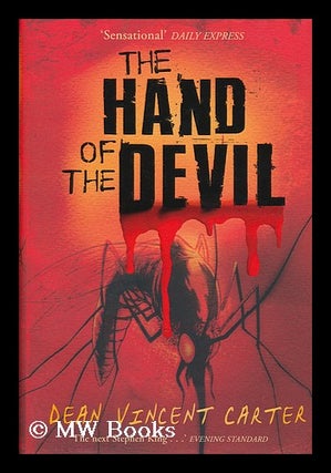 Item #154707 The hand of the devil / by Dean Vincent Carter. Dean Vincent Carter