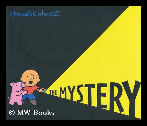Item #156052 The Mystery / by Maxwell Eaton III. Maxwell Eaton.