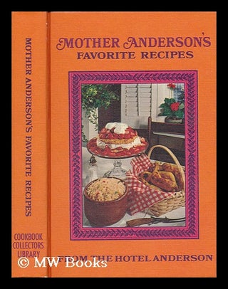 Item #157655 500 Recipes by Request, from Mother Anderson's Famous Dutch Kitchens, by Jeanne M....