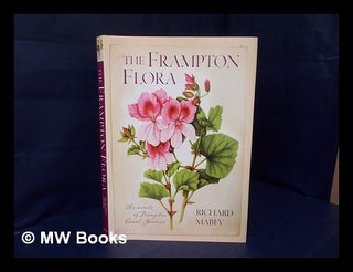 Item #158176 The Frampton flora / by Richard Mabey. Richard Mabey, 1941