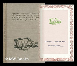 Item #159015 A Journal Giving the Incidents of a Journey to California in the Summer of 1859, by...