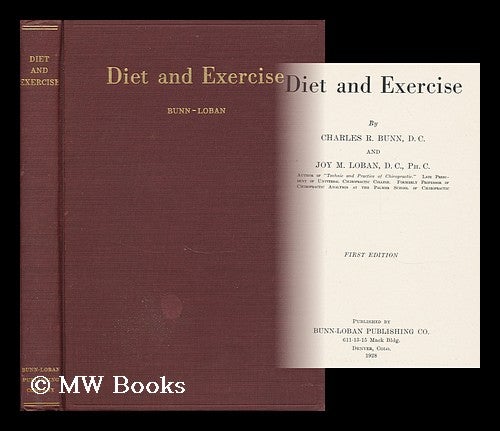 Item #159019 Diet and Exercise. Charles R. Loban Bunn., Joy Maxwell.