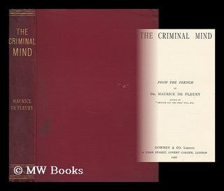 Item #159121 The Criminal Mind / Maurice De Fleury. Maurice De Fleury