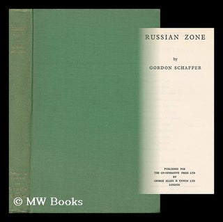 Item #159231 Russian Zone / Gordon Schaffer. Gordon Schaffer, 1905