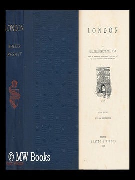 Item #159512 London / by Walter Besant. Walter Besant