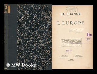 Item #159785 La France Et L'Europe. Anonymous