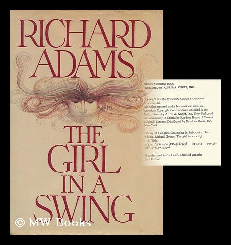 Item #160374 The Girl in a Swing / Richard Adams. Richard Adams, 1920-.