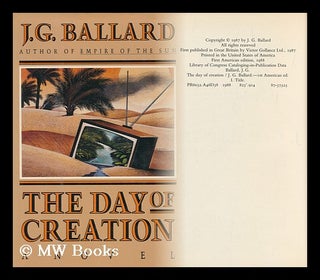 Item #160533 The Day of Creation / J. G. Ballard. J. G. Ballard