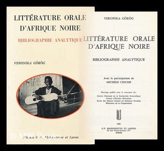 Item #162585 Litterature Orale D'Afrique Noire : Bibliographie Analytique / Veronika Görög,...
