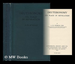 Item #162717 Deuteronomy: its Place in Revelation. Alan Hugh McNeile