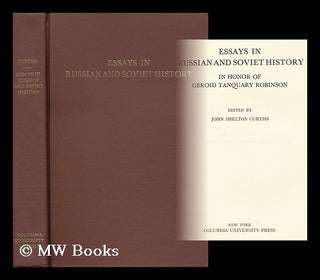 Item #162856 Essays in Russian and Soviet History. John Shelton Curtiss, 1899