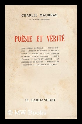 Item #163187 Poesie Et Verite. Charles Maurras