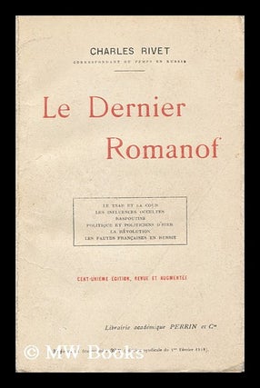 Item #163329 Le Dernier Romanof / Charles Rivet. Charles Rivet, 1881